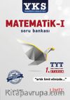 YKS TYT 1. Oturum Matematik 1 Soru Bankası
