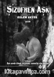 Şizofren Aşk