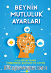 Beynin Mutluluk Ayarları