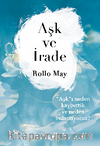 Aşk ve İrade
