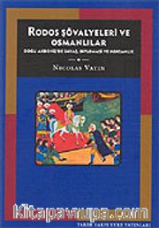 Rodos Şövalyeleri ve Osmanlılar