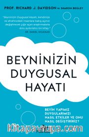 Beyninizin Duygusal Hayatı