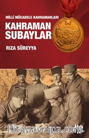 Milli Mücadele Kahramanları Kahraman Subaylar