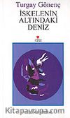 İskelenin Altındaki Deniz