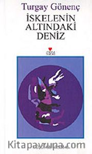 İskelenin Altındaki Deniz