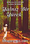 Yalnız Bir Yürek