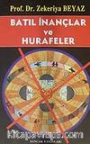 Batıl İnançlar ve Hurafeler