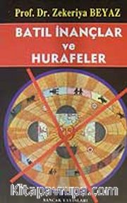 Batıl İnançlar ve Hurafeler