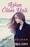 Aşkın Ölüm Hali