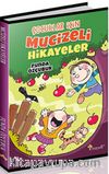 Çocuklar İçin Mucizeli Hikayeler