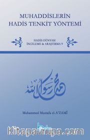 Muhaddislerin Hadis Tenkit Yöntemi