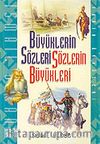 Büyüklerin Sözleri Sözlerin Büyükleri