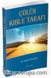 Çölün Kıble Tarafı