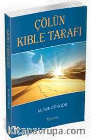 Çölün Kıble Tarafı