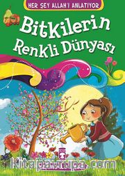 Bitkilerin Renkli Dünyası
