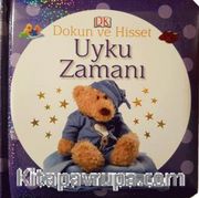 Uyku Zamanı / Dokun ve Hisset