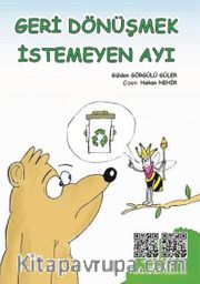 Geri Dönüşmek İstemeyen Ayı