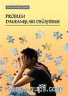 Problem Davranışları Değiştirme