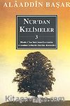 Nur'dan Kelimeler-3