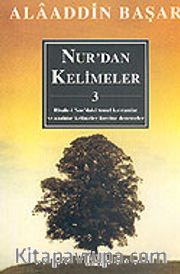 Nur'dan Kelimeler-3