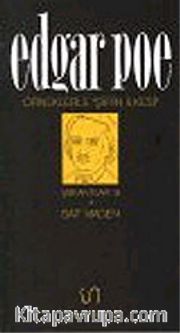 Edgar Poe / Örneklerle Şiirin İlkesi