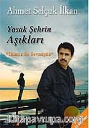 Yasak Şehrin Aşıkları "İkimiz de Sevmiştik"