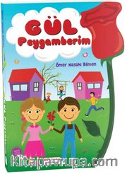 Gül Peygamberim