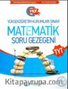YKS 1. ve 2. Oturum TYT Matematik Soru Gezegeni