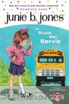 Junie B. Jones ve Büyük Sarı Servis