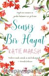 Sensiz Bir Hayat