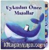 Uykudan Önce Masallar