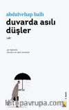 Duvarda Asılı Düşler 