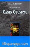 Evren ve Evrim 2 / Canın Oluşumu