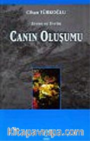 Evren ve Evrim 2 / Canın Oluşumu