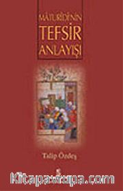 Maturidi'nin Tefsir Anlayışı