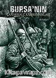 Bursa'nın Çanakkale Kahramanları