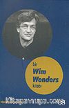 Bir Wim Wenders Kitabı