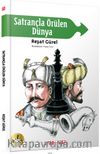 Satrançla Örülen Dünya