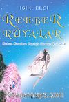 Rehber Rüyalar / Ruhun Kendine Yaptığı Sonsuz Yolculuk