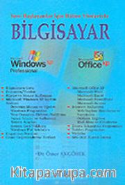 Yeni Başlayanlar İçin Bütün Yönleriyle Bilgisayar