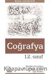 12. Sınıf Coğrafya Konu Anlatımlı 