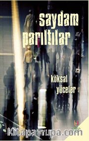 Saydam Parıltılar