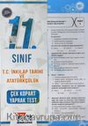11. Sınıf T. C. İnkılap Tarihi ve Atatürkçülük Çek Kopart Yaprak Test