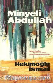 Minyeli Abdullah (50. Yıl Özel İlk Baskı Kapak)