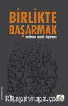 Birlikte Başarmak (Ciltli)