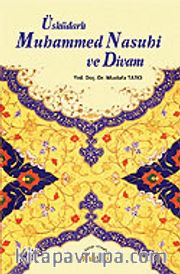 Üsküdarlı Muhammed Nasuhi ve Divanı