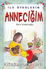 Anneciğim