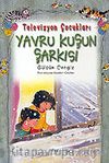 Yavru Kuşun Şarkısı