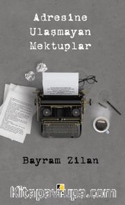 Adresine Ulaşmayan Mektuplar
