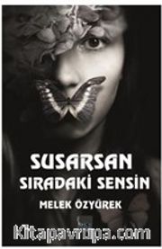 Susarsan Sıradaki Sensin